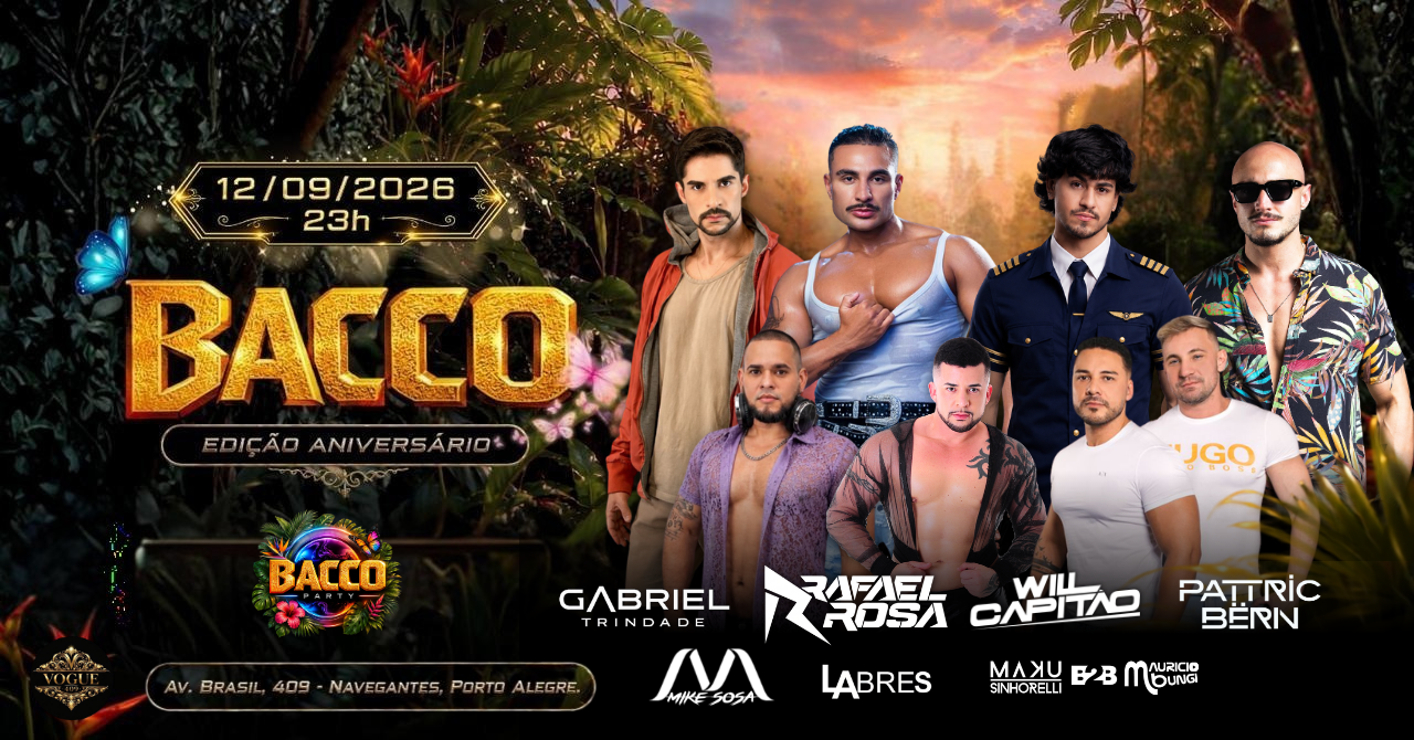 BACCO 1° Aniversario - Porto Alegre, RS