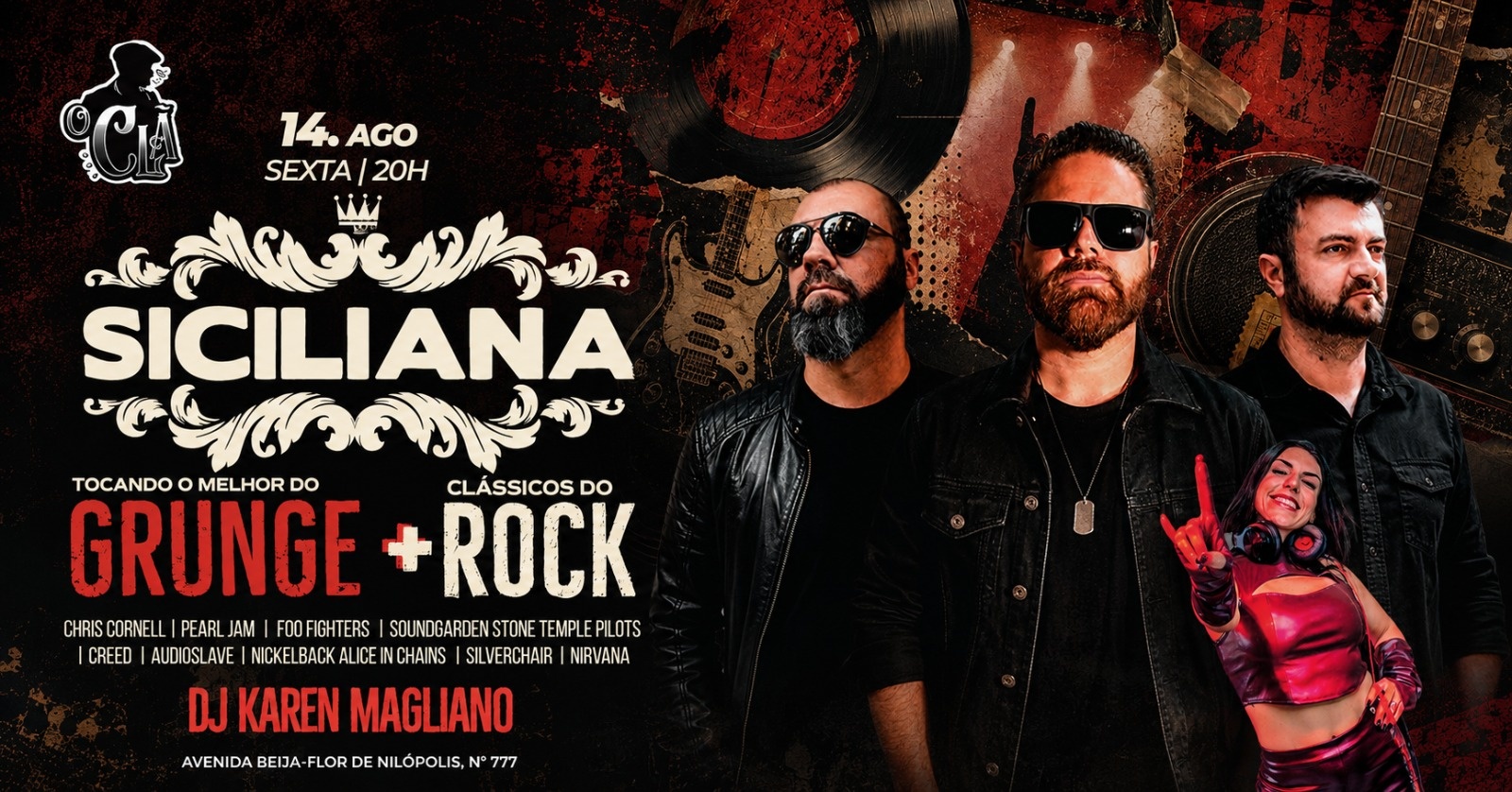 MELHOR DO GRUNGE + CLÁSSICOS DO ROCK com a BANDA SICILIANA + DJ KAREN MAGLIANO - Nilópolis, RJ