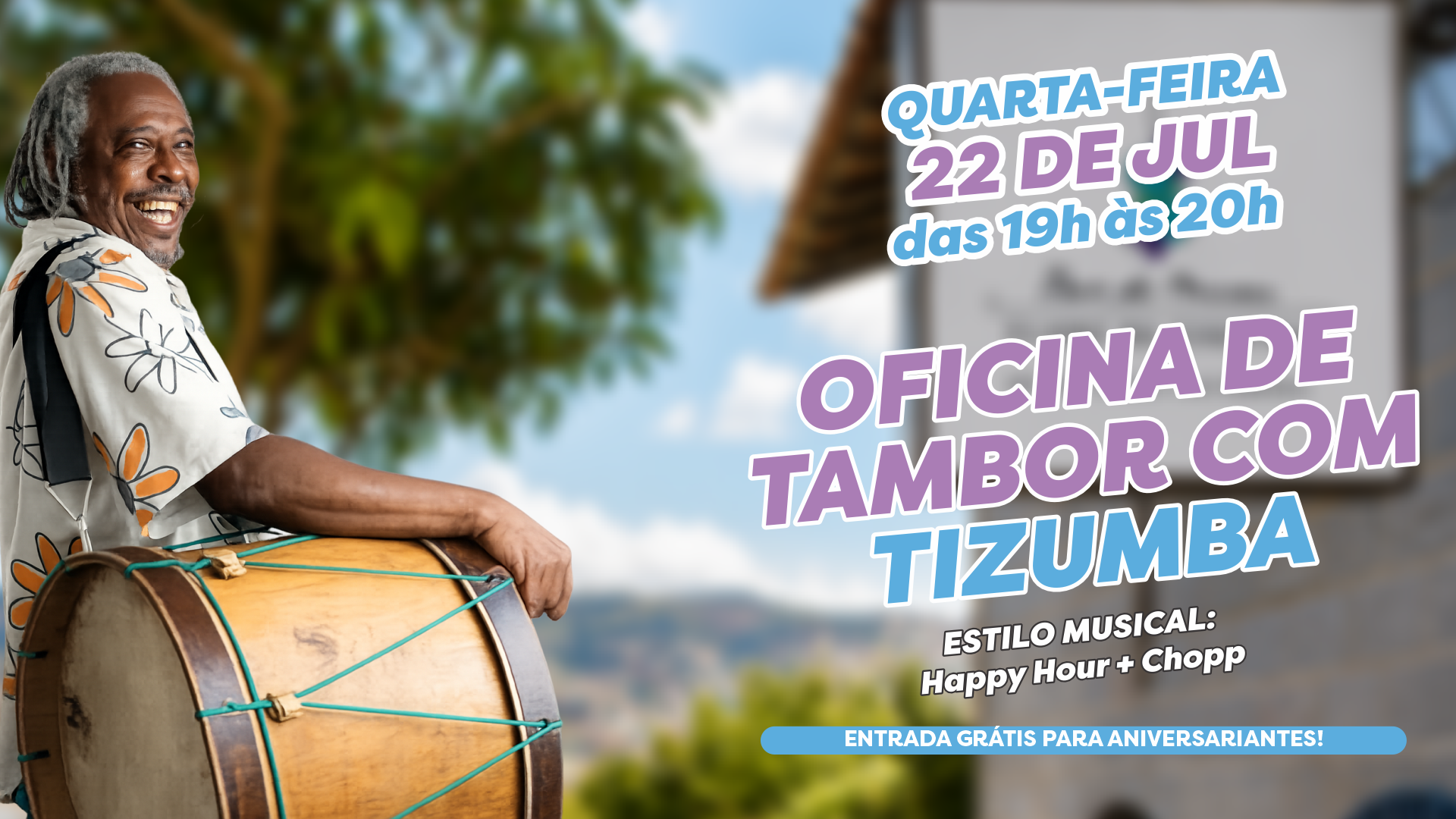 Happy Hour - Oficina de Tambor com Tizumba