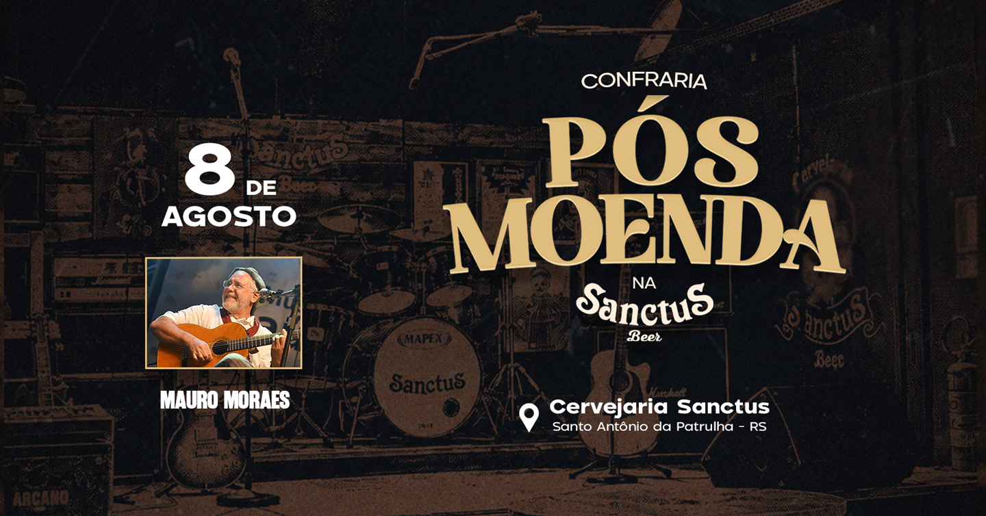 Confraria Pós Moenda Mauro Moraes - Santo Antônio da Patrulha, RS