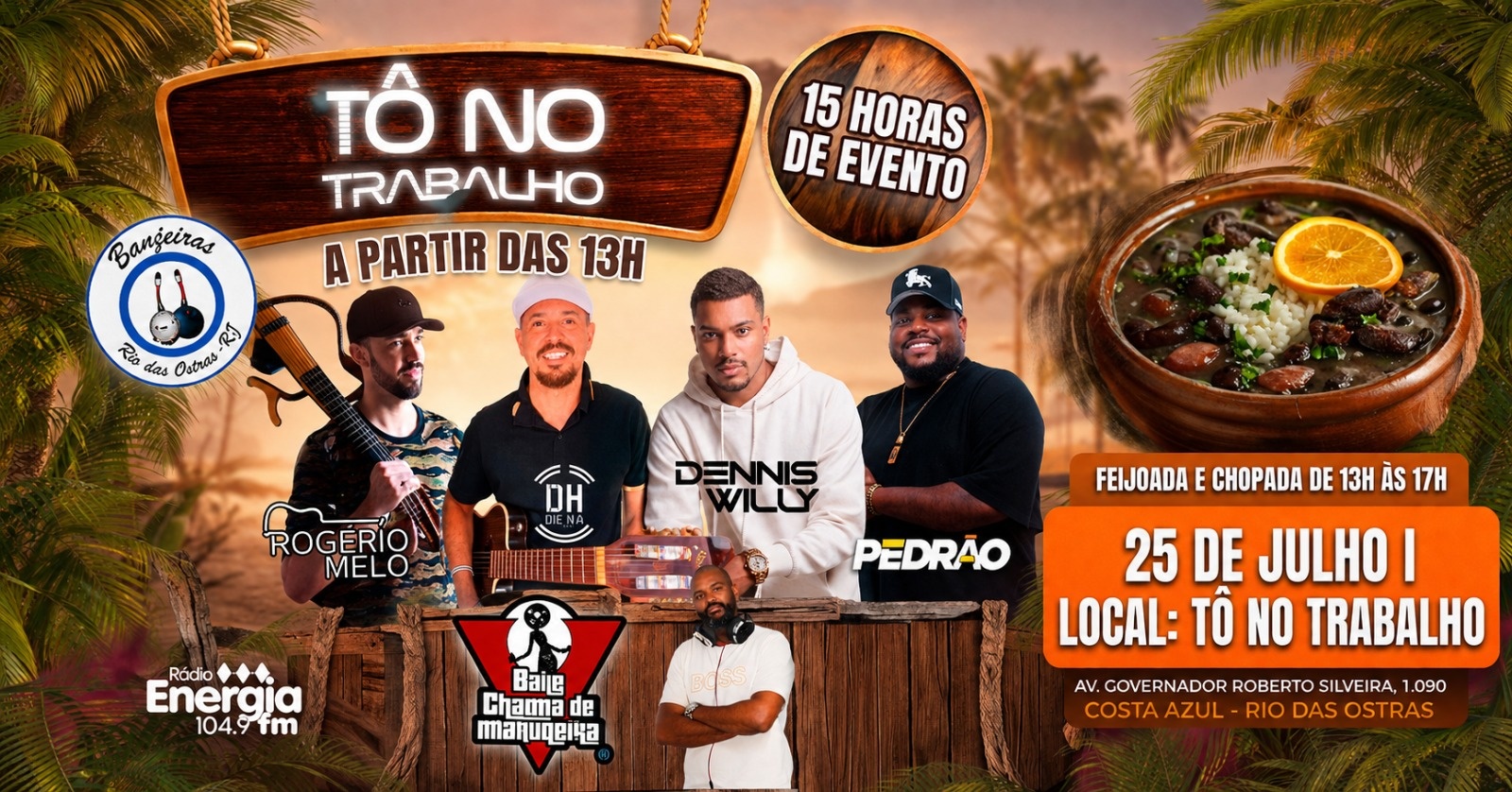 Feijoada Tô no Trabalho | 18JUL (SAB) | Tô no Trabalho - Rio das Ostras, RJ