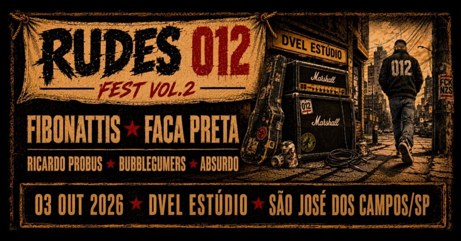 RUDES 012 FEST Vol.2 - São José dos Campos, SP