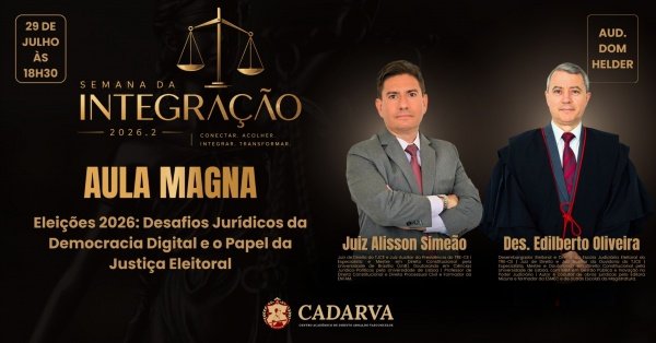 Imagem do evento Aula Magna - Eleições 2026: Desafios Jurídicos da Democracia Digital e o Papel da Justiça Eleitoral