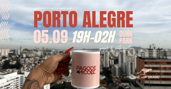 Pagode da Nicole pela 1ª vez em Porto Alegre