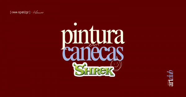 Imagem do evento [spØil3r] art club | 30.08 | Pintura em canecas | Especial Shrek Day na Casa Spoiler