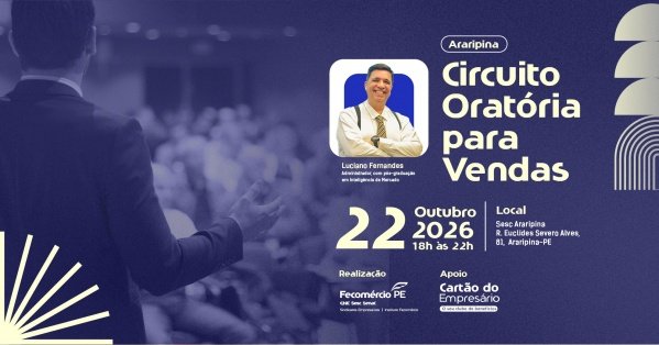 Imagem do evento Circuito de Oratória para Vendas - Edição Araripina
