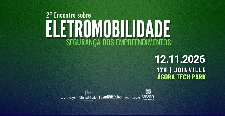 Eletromobilidade e Segurança dos Empreendimentos - Joinville