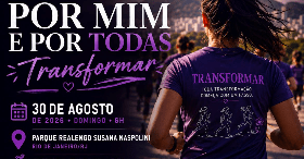 Por Mim e Por Todas | 2° Edição - Transformar | Corrida e Caminhada 3 Km