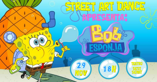 Imagem do evento Espetáculo Bob Esponja