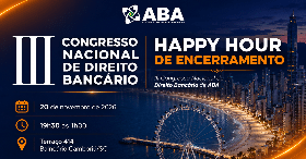 Imagem do evento HAPPY HOUR DE ENCERRAMENTO - III CONGRESSO NACIONAL DE DIREITO BANCÁRIO