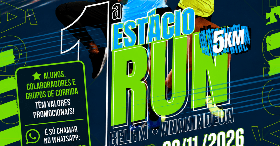 1ª ESTÁCIO RUN BELÉM E ANANINDEUA - SAÚDE EM MOVIMENTO, CONHECIMENTO EM AÇÃO