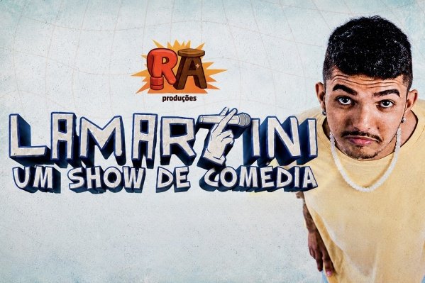 Imagem do evento LAMARTINI - UM SHOW DE COMÉDIA