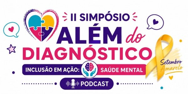 Imagem do evento II Simpósio Além do Diagnóstico