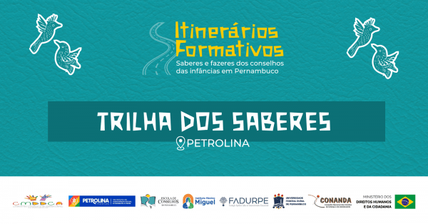 Imagem do evento Curso: Trilha dos Saberes (Petrolina - PE)