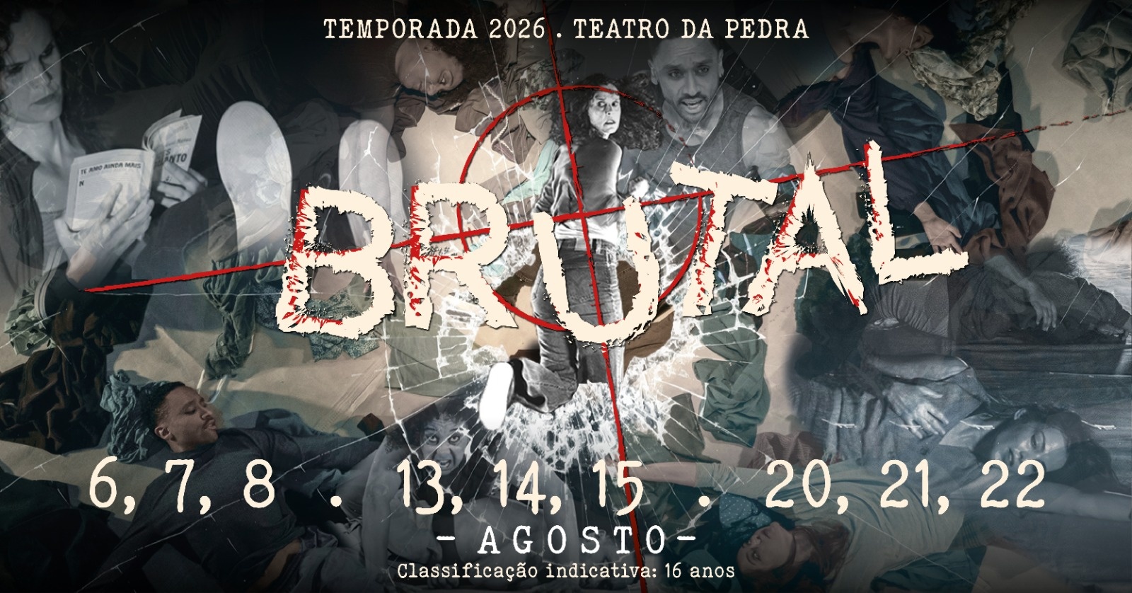 Brutal | Temporada Teatro da Pedra 2026 em São João Del Rei