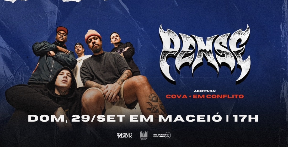 Pense (Mg) em Maceió: o Hardcore Está Vivo! em Maceió