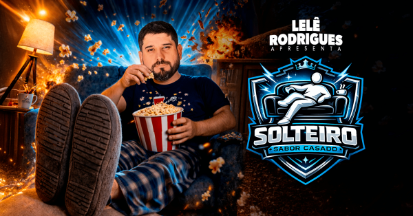 Cartaz do show Lelê Rodrigues em Solteiro Sabor Casado