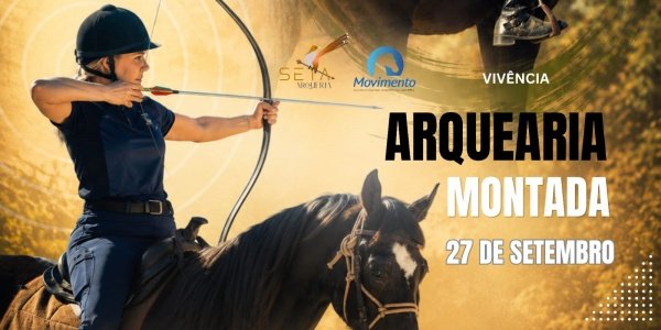 Imagem do evento Vivência de Arquearia Montada IV