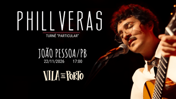 Imagem do evento Phill Veras em João Pessoa - Vila do Porto - Turnê Particular