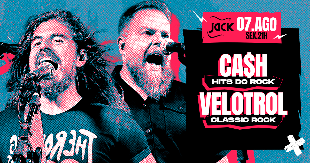 SEXTA JACK! CA$H (HITS DO ROCK) + VELOTROL (CLASSIC ROCK) em Belo