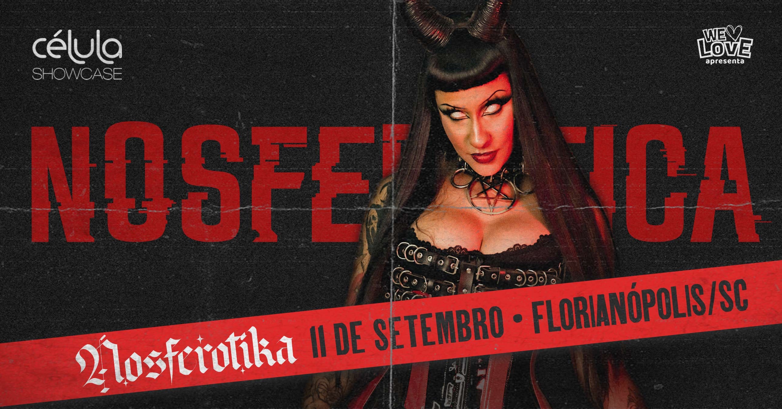 Nosferotika em Florianópolis / SC