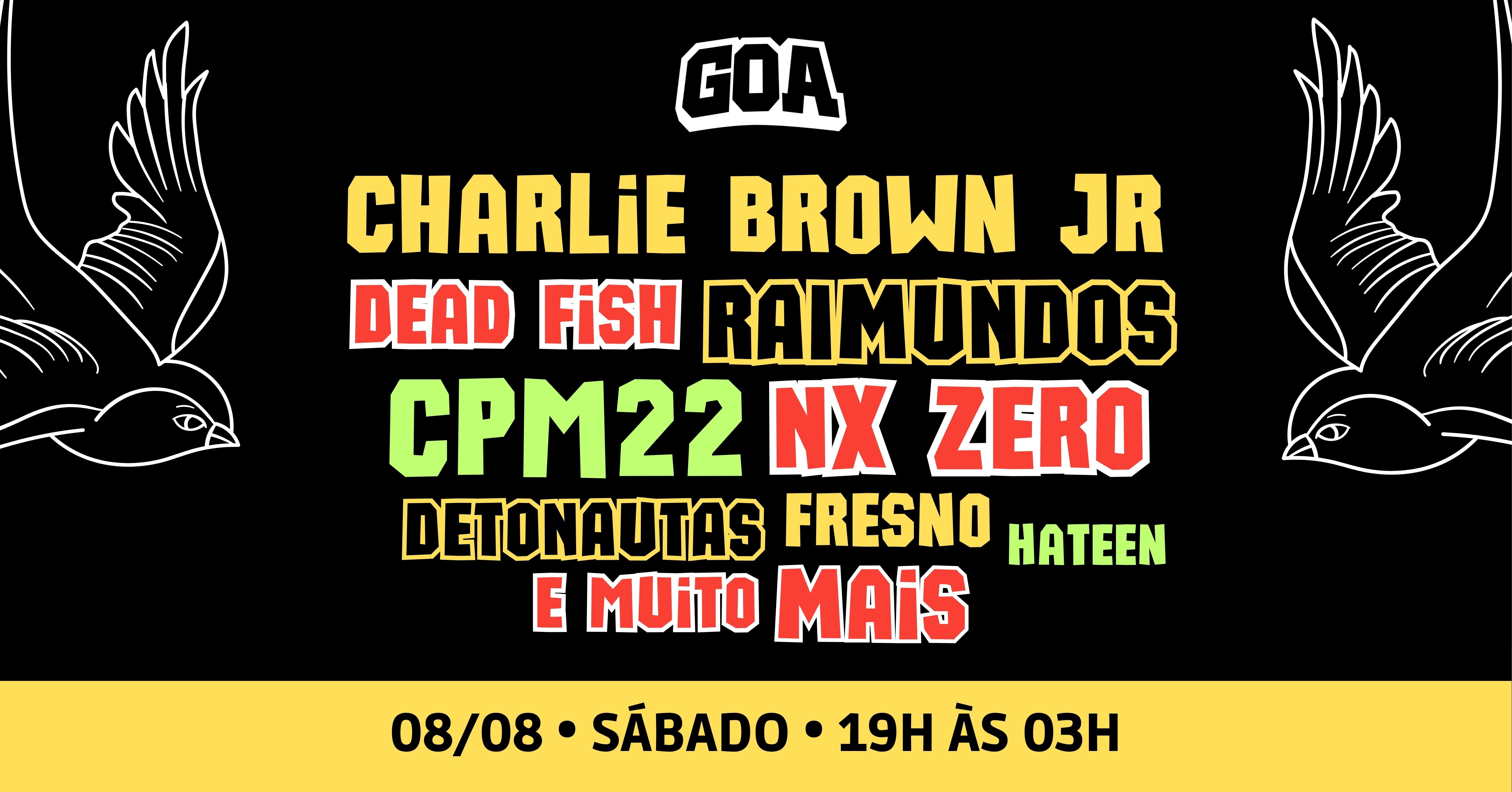 Charlie Brown Jr - Cpm22 - Detonautas - Nx Zero - Raimundos / Goa em Ribeirão Preto