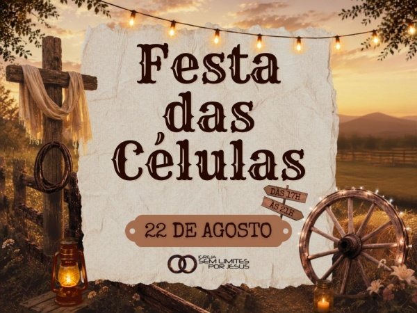 Imagem do evento Festa das células 2026