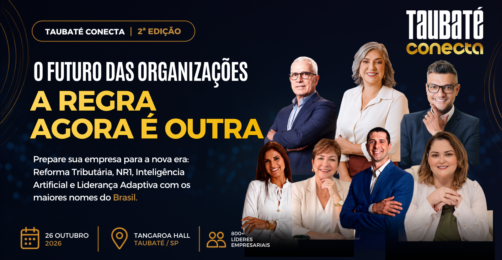 Taubaté Conecta 2ª Edição - O futuro das Organizações | A regra agora é outra.