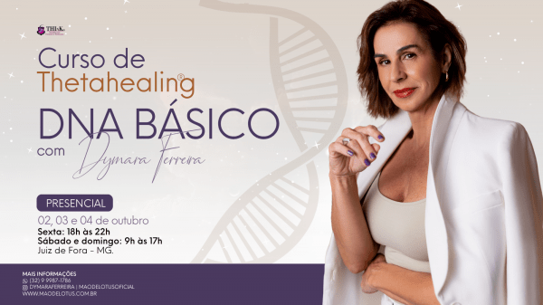 Imagem do evento Curso de ThetaHealing DNA Básico Juiz de Fora - MG | 02, 03 e 04 de Outubro | Presencial