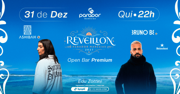 Imagem do evento PARADOR MARESIAS | RÉVEILLON 2027 | 31/12 ASHIBAH - BRUNO BE