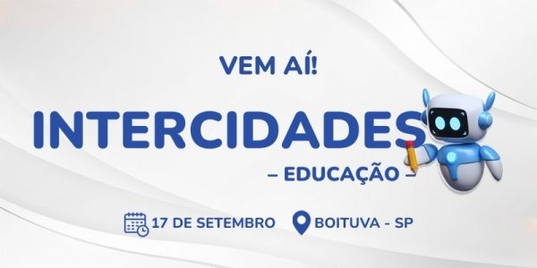 Imagem do evento Intercidades - Educação