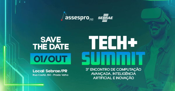 Imagem do evento Tech+ Summit: 3º Computação Avançada, Inteligência Artificial e Inovação