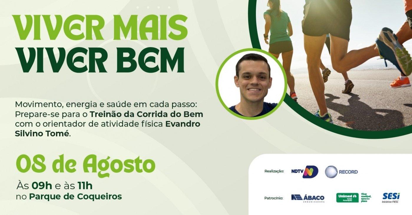 Viver Mais Viver Bem - Treinão Corrida do Bem