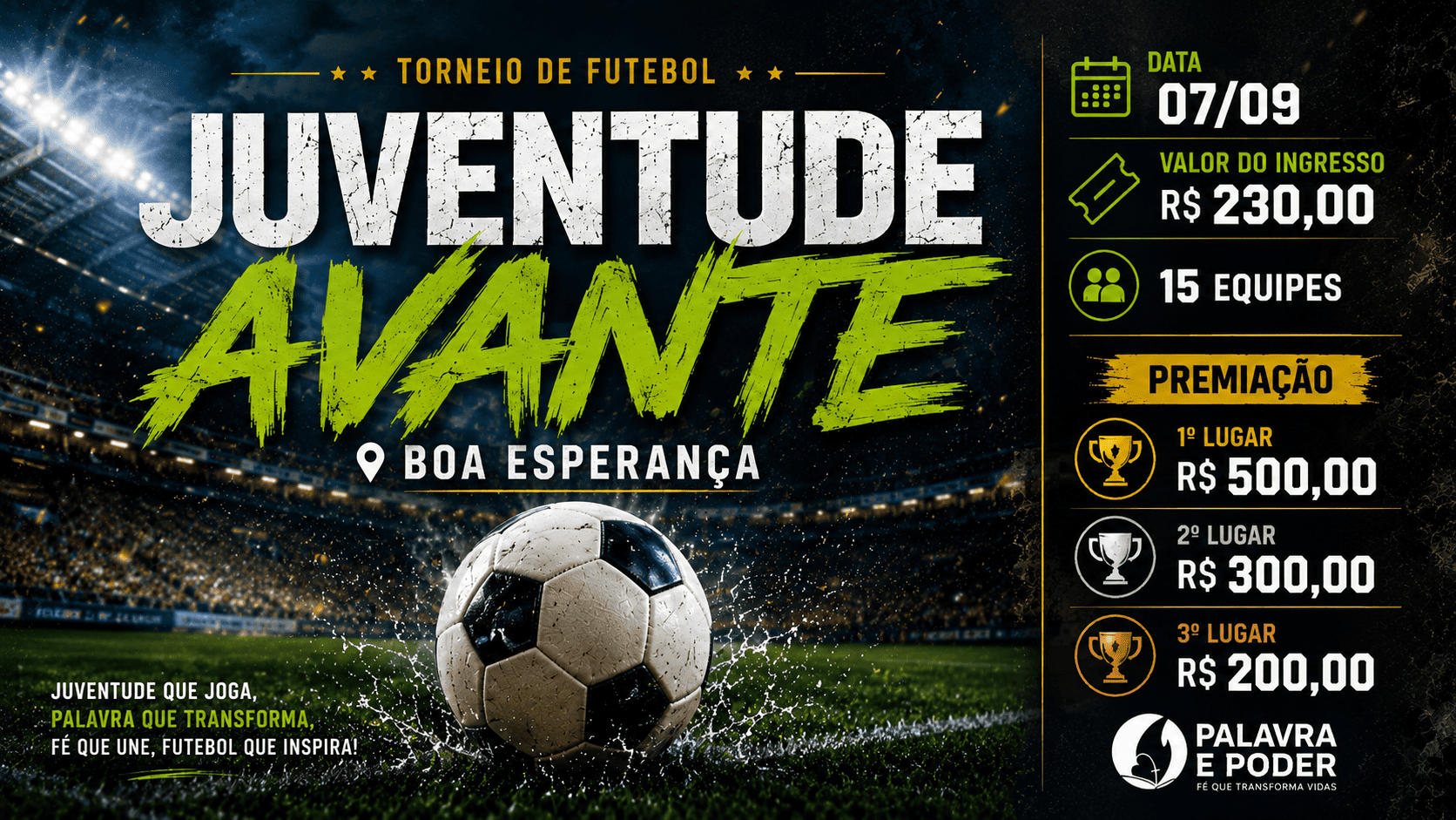 Torneio de Futebol da Palavra e Poder em Boa Esperança