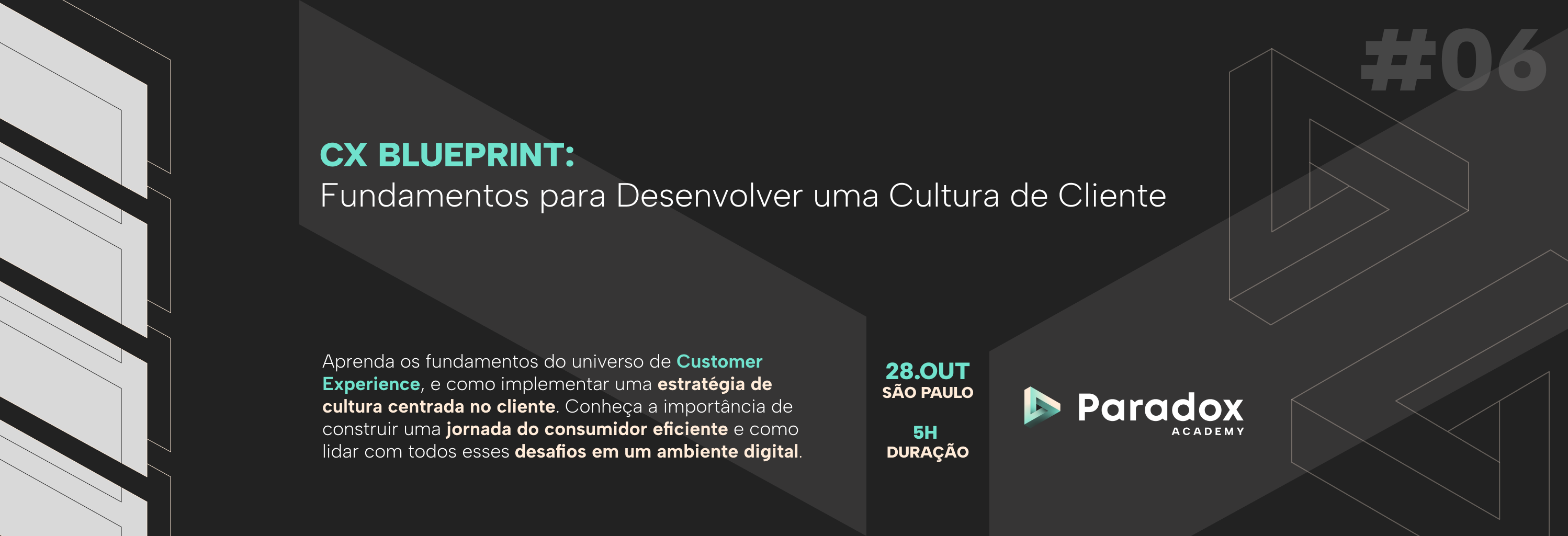 CX Blueprint: Fundamentos para Desenvolver uma Cultura de Cliente (#7 // PORTO ALEGRE)