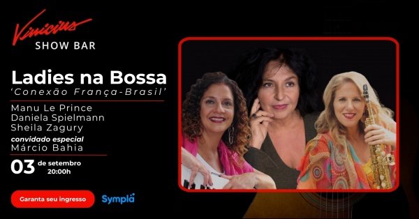 Ladies na Bossa - Conexão França Brasil
