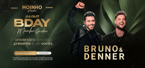 Imagem do evento MOINHO GARDEN - BRUNO E DENNER