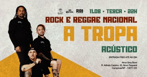 Imagem do evento A TROPA NO ALMA GREY BOWL | 11.08