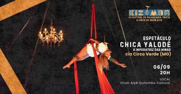 Imagem do evento Espetáculo Chica Yalodê - A imperatriz das minas - Festival Kizomba
