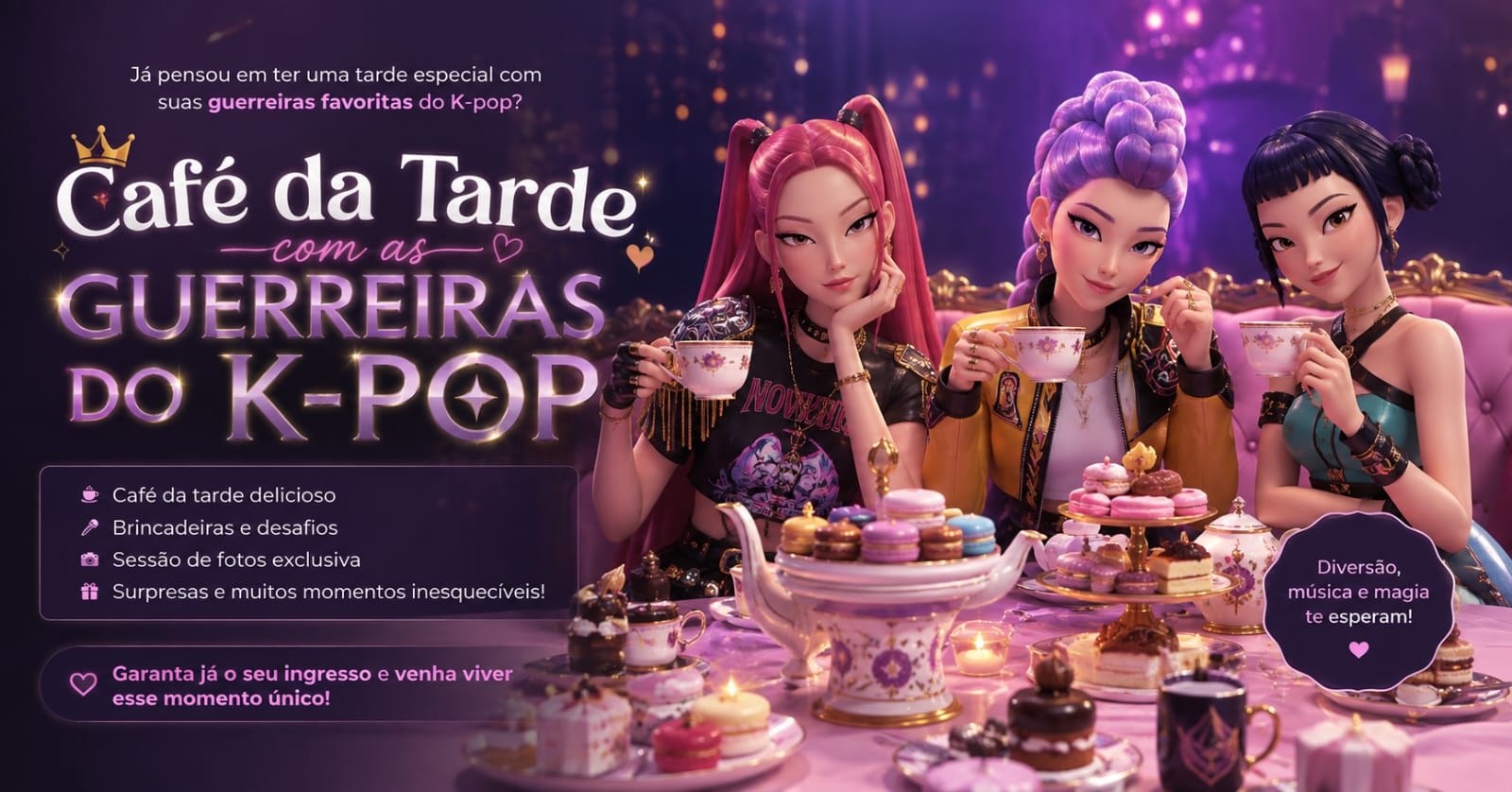 Imagem da fonte — Café da Tarde com as Guerreiras do K-Pop