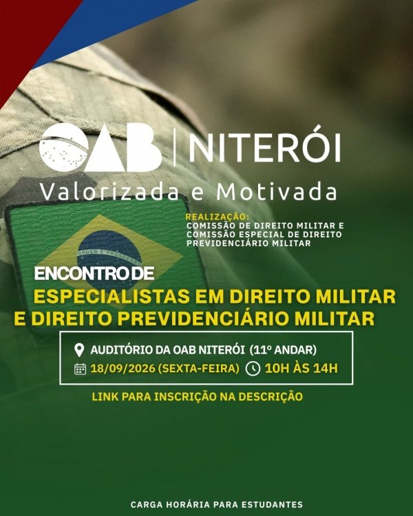 Imagem do evento Encontro de Especialistas em Direito Militar e Direito Previdenciário Militar