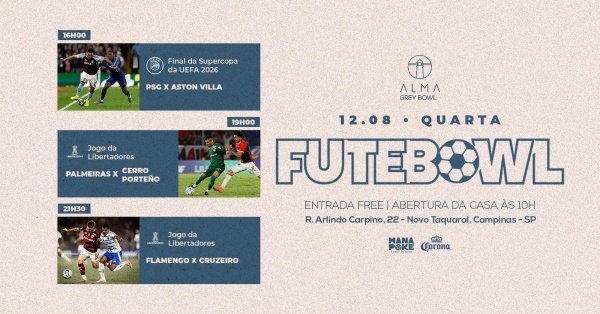 Imagem do evento TRANSMISSÃO DE PSG X ASTON VILLA, PALMEIRAS X CERRO PORTEÑO E FLAMENGO X CRUZEIRO NO BOWL | 12.08