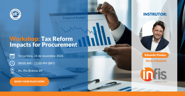 Imagem do evento Workshop: Tax Reform Impacts for Procurement