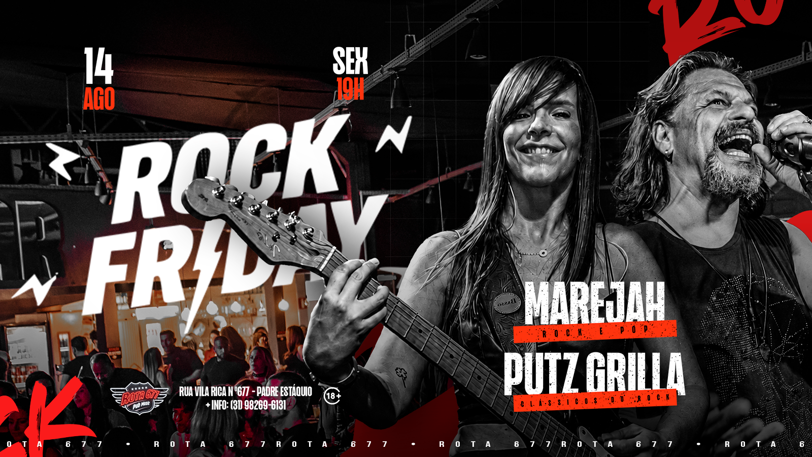 ROCK FRIDAY | MAREJAH & PUTZ GRILLA |14/08 | SPECIAL BDAY JOÃO CARLOS| 19H