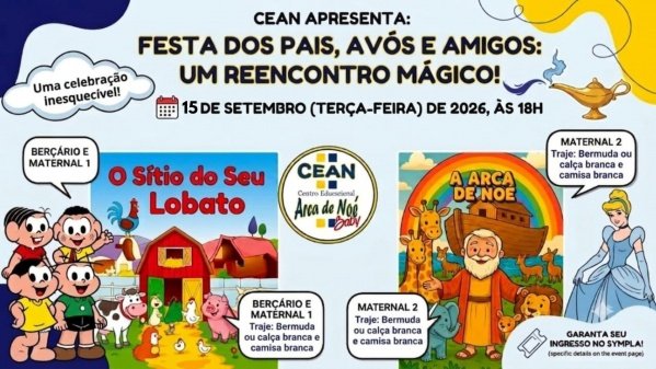 Imagem do evento Festas dos pais, Avós e amigo do CEAN, Unidade Baby