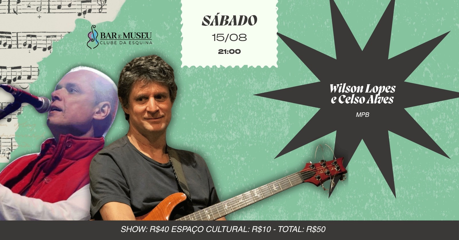 SHOW COM WILSON LOPES E CELSO ALVES