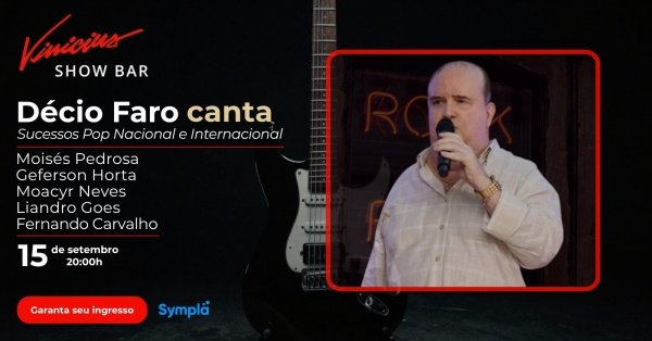 Décio Faro canta Sucessos do Pop Nacional e Internacional