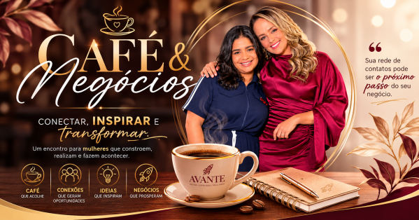 Imagem do evento Café & Negócios - Edição Paulo Afonso