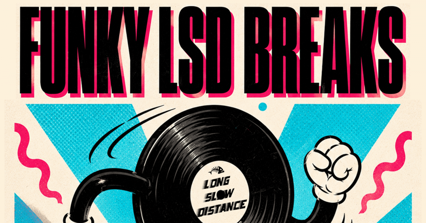 LSD #15 - Funky LSD Breaks