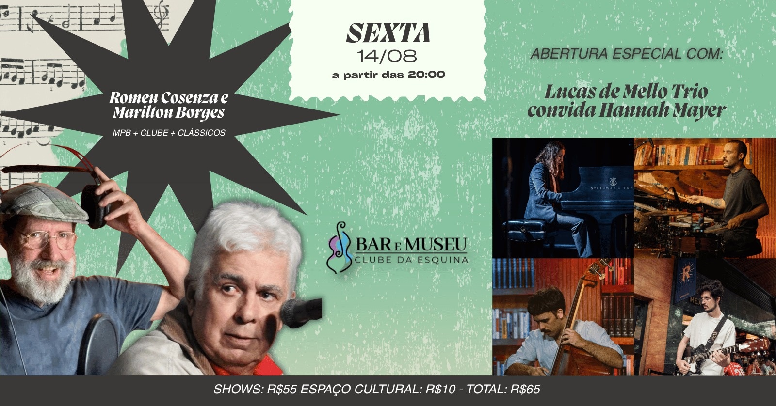 SHOW DE MARILTON BORGES E ROMEU CONSENZA - ABERTURA ESPECIAL LUCAS DE MELLO TRIO